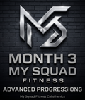 My Squad Fitness Calisthenics —(Level 3) | Advanced Progressions